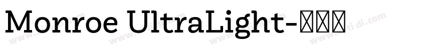 Monroe UltraLight字体转换